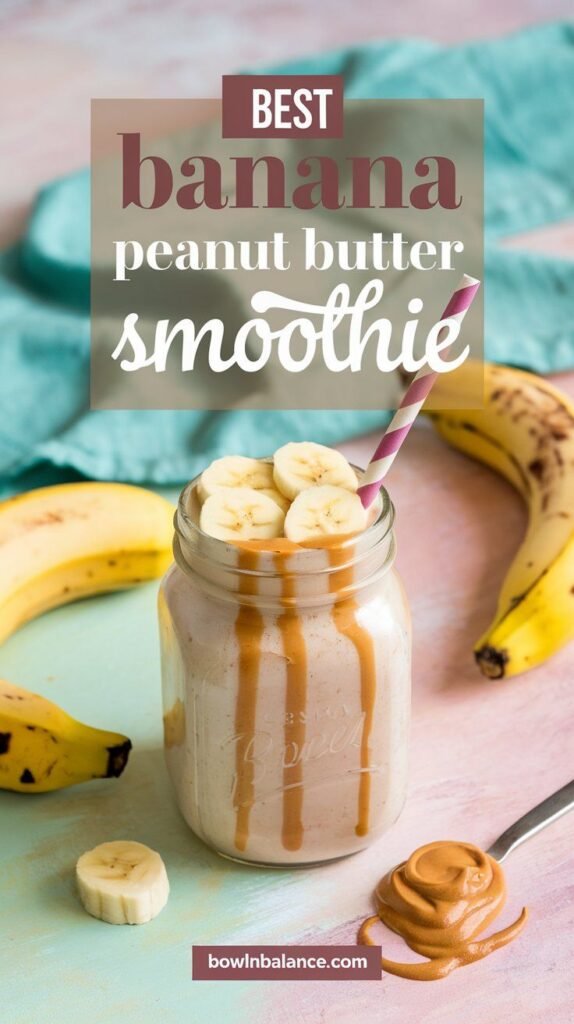 Banana Peanut Butter Smoothie